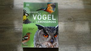 Rezension Heimische Vögel Lebensgroß – Porträts von 100 Arten